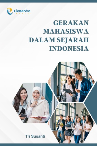 Gerakan Mahasiswa dalam Sejarah Indonesia